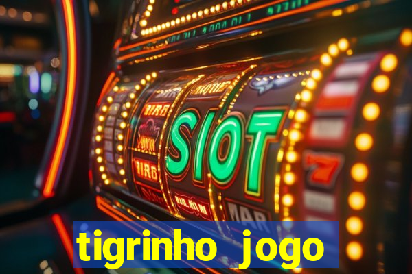 tigrinho jogo deposito minimo 1 real